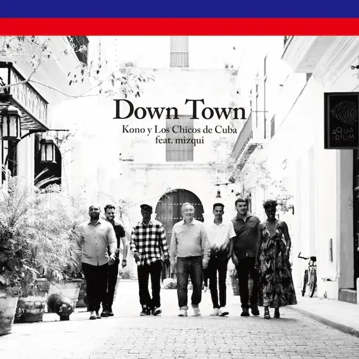 KONO Y LOS CHICOS DE CUBA - DOWN TOWN (Short Edit) / DOWN TOWN (Spanish Version - Short Edit) 【日盤】 (黑膠唱片 LP) 封面