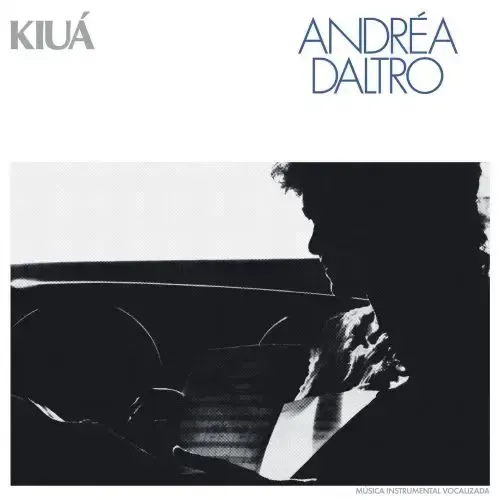 ANDREA DALTRO - KIUA【日盤】（CD） 封面