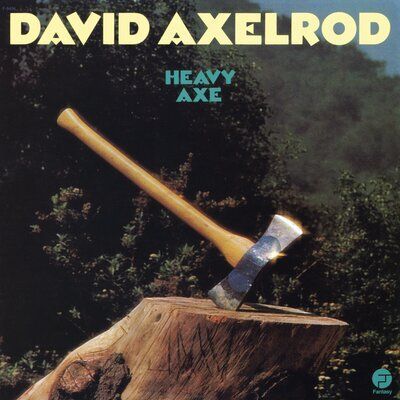 David Axelrod - Heavy Axe【〈Mercy Mercy Mercy〉製作人作品】（黑膠唱片 LP） 封面