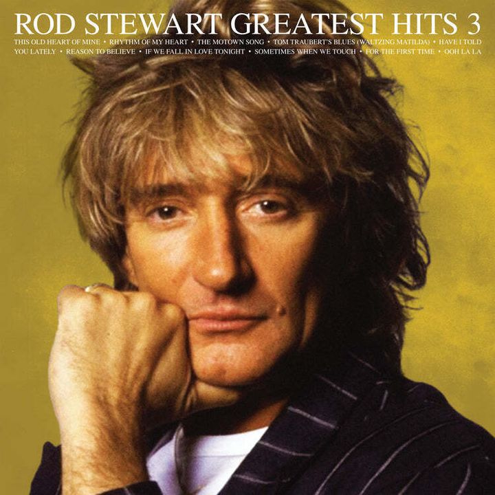 Rod Stewart - Greatest Hits Vol.3 【Rocktober '26｜實體唱片行限定｜黃膠】（黑膠唱片 LP） 內頁 1