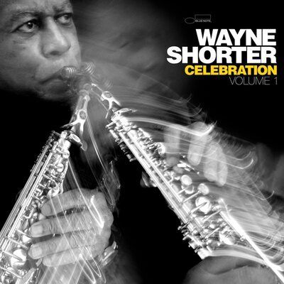 韋恩蕭特 Wayne Shorter - Celebration, Volume 1 【2014斯德哥爾摩現場】（黑膠唱片 2LP） 封面