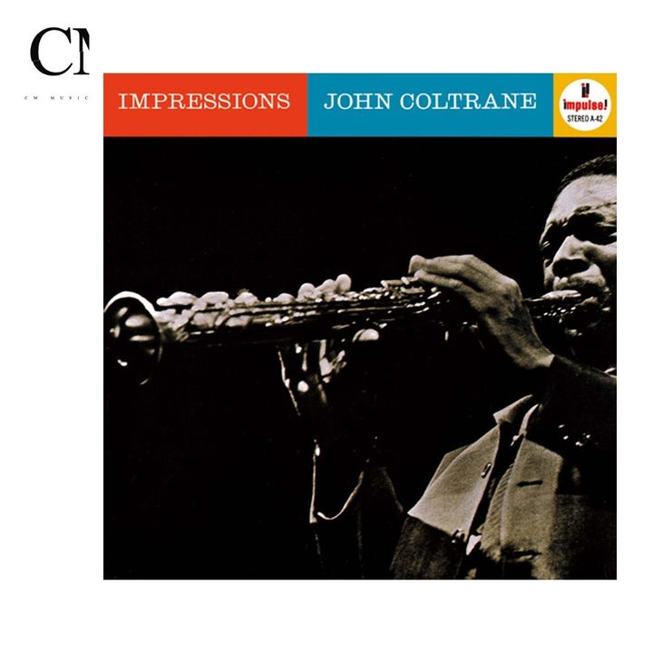 約翰柯川 John Coltrane - Impressions インプレッションズ【日盤｜UHQCD】（CD） 封面