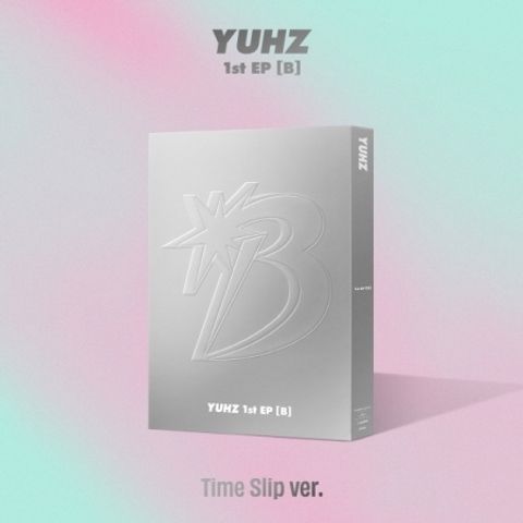 YUHZ - 迷你一輯：B【TIME SLIP 版】（數位專輯）