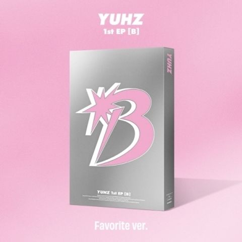 YUHZ - 迷你一輯：B【FAVORITE 版】（數位專輯）