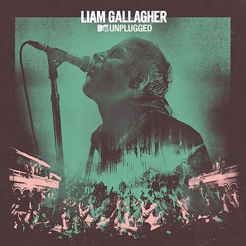 Liam Gallagher - Mtv Unplugged (live At Hull City Hall)（CD） 封面