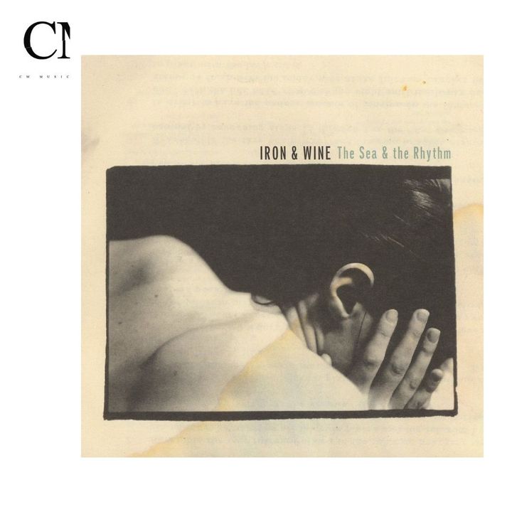 Iron & Wine - Sea & The Rhythm（黑膠唱片 LP） 封面