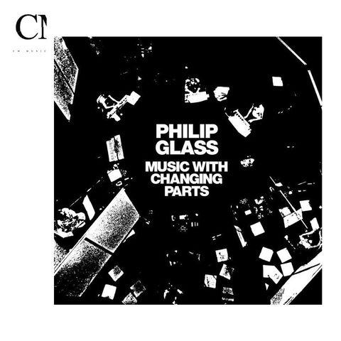 菲利普．葛拉斯 Philip Glass - Music With Changing Parts（黑膠唱片 2LP）