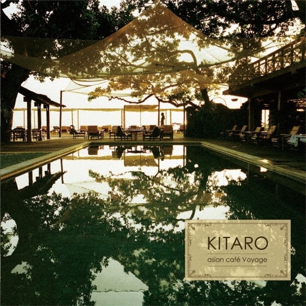 喜多郎 Kitaro - Asian Cafe Voyage【日盤】（UHQCD） 封面