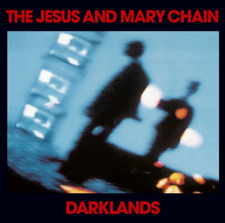 The Jesus and Mary Chain ジーザス・アンド・メリー・チェーン - Darklands【日盤】（CD） 封面