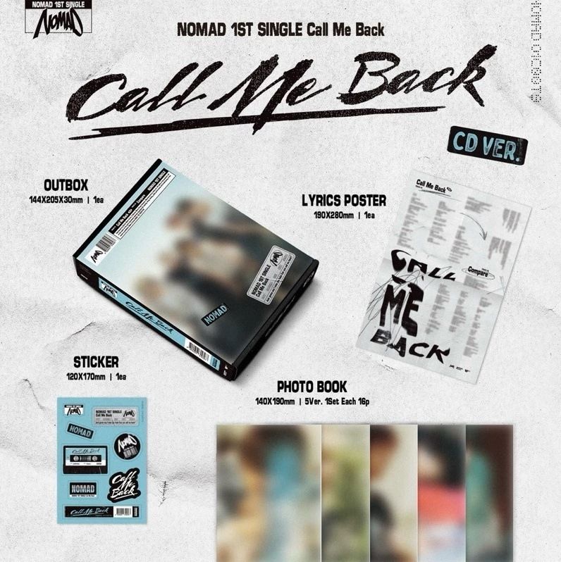 NOMAD - 單曲一輯: Call Me Back（CD） 內頁 1