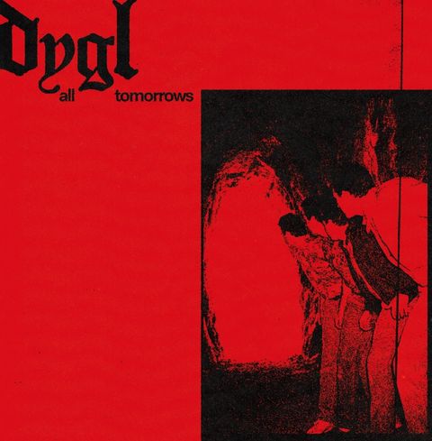 DYGL - All Tomorrows / NRG(7")【日盤】（黑膠唱片 LP）