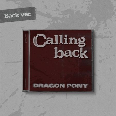 DRAGON PONY - 單曲：Calling back（CD） 內頁 3