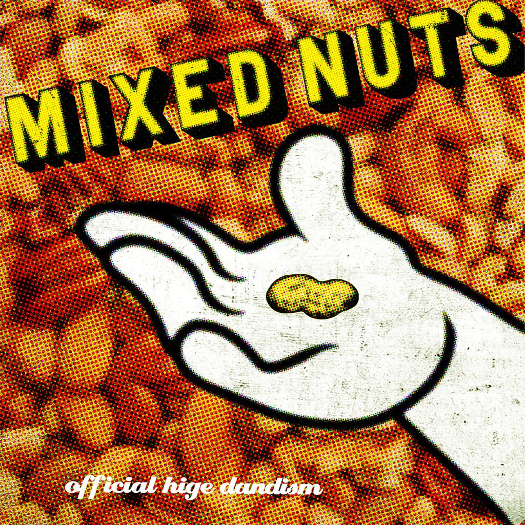 Official 髭男 dism - MIXED NUTS ミックスナッツ EP【日盤】（CD+Blu-ray） 封面