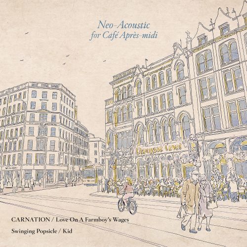 CARNATION／Swinging Popsicle - Love On A Farmboy’s Wages ／Kid(7")【日盤】（黑膠唱片 LP） 封面