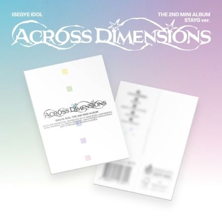 ISEGYE IDOL - 迷你二輯:ACROSS DIMENSIONS【STAYG ALBUMS 版】(數位專輯)