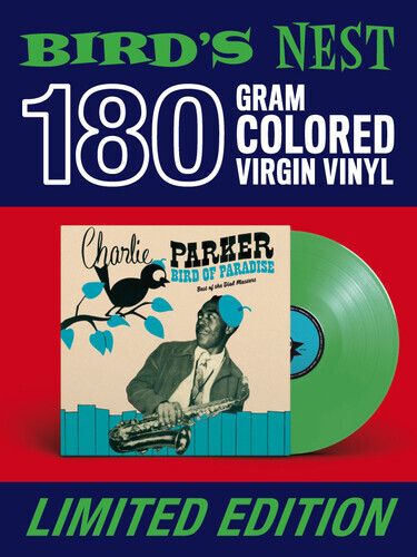 [LP] Charlie Parker- Bird Of Paradise （限量｜綠色）（百大爵士專輯） 封面
