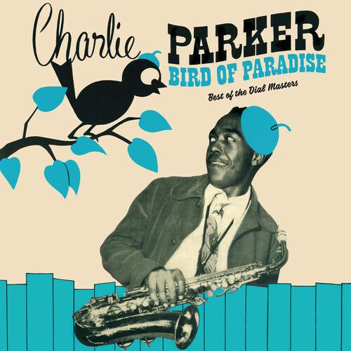 [LP] Charlie Parker- Bird Of Paradise （限量｜綠色）（百大爵士專輯） 內頁 1