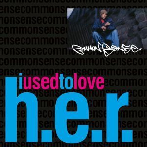[DJ] COMMON SENSE - I Used To Love HER 封面