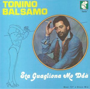 [DJ] Tonino BALSAMO - Sta Guagliona Mo Dda 封面