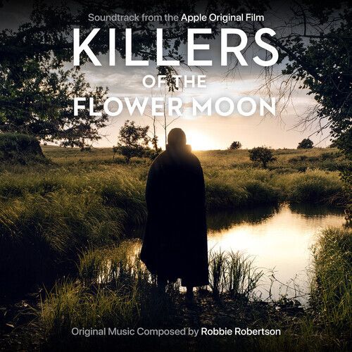 花月殺手 Killers Of The Flower Moon- Robbie Robertson（奧斯卡提名 最佳原聲帶） 封面