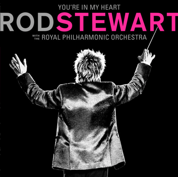 洛史都華 Rod Stewart- You're In My Heart: Rod Stewart With The Royal Philharmonic Orchestra（黑膠唱片 2LP）經典情歌 封面