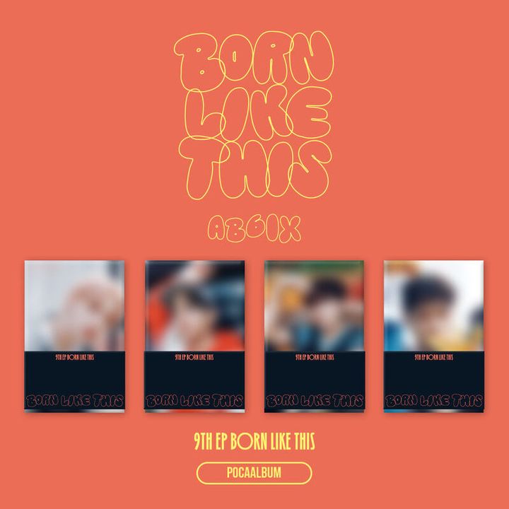 AB6IX - 迷你八輯: Born Like This（POCA 版｜數位專輯） 封面