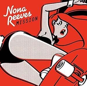 Nona Reeves - MISSION （黑膠唱片 LP） 封面