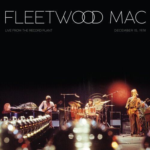 Fleetwood Mac - Live At The Record Plant December 15, 1974（黑膠唱片 2LP） 封面