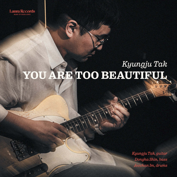 KYUNGJU TAK - You Are Too Beautiful（CD） 封面