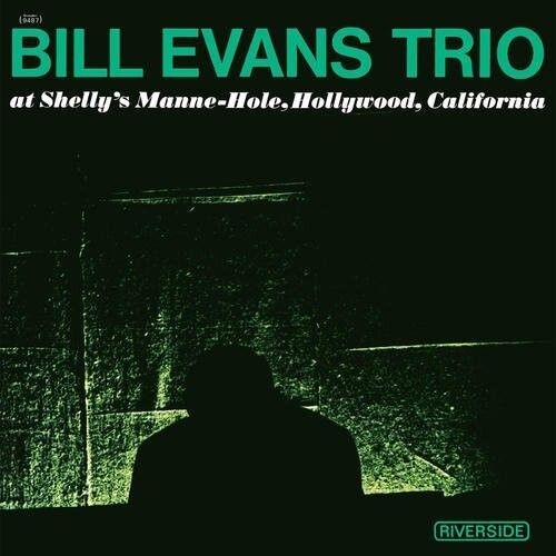 Bill Evans - At Shelly's Manne-Hole（黑膠唱片 LP） 封面