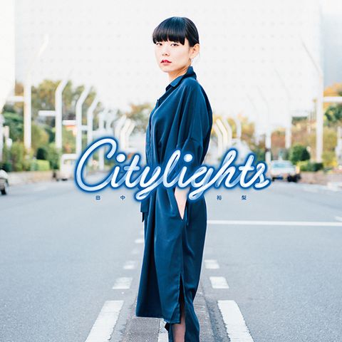 田中裕梨 Yu-ri Tanaka - CITY LIGHTS【2025 RSD｜透明膠】（黑膠唱片 LP）