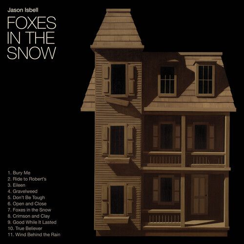 Jason Isbell - Foxes In The Snow（CD） 封面
