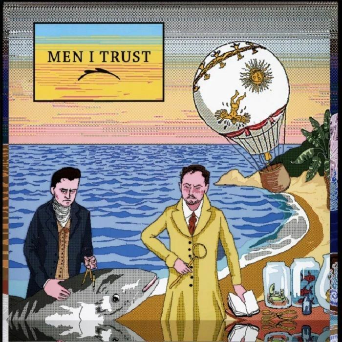 Men I Trust - MEN I TRUST（黑膠唱片 LP） 封面