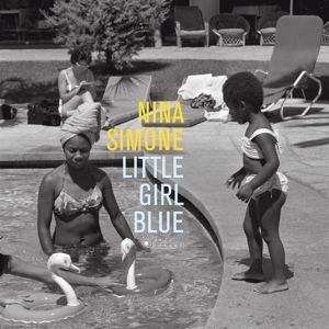 NINA SIMONE - LITTLE GIRL BLUE（黑膠唱片 LP） 封面