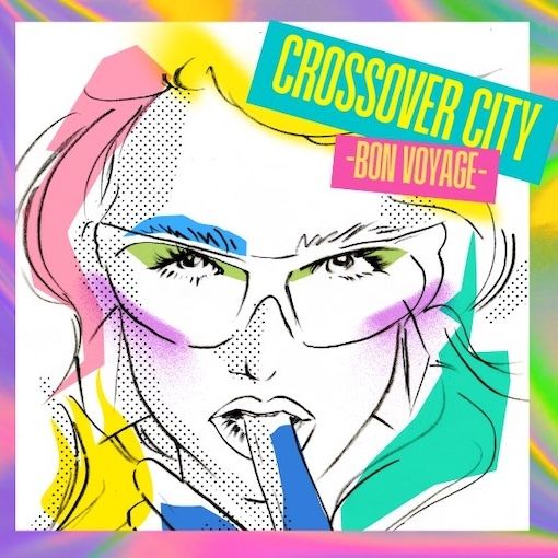V.A. - CROSSOVER CITY _Bon Voyage 【限量版】（黑膠唱片 LP） 封面