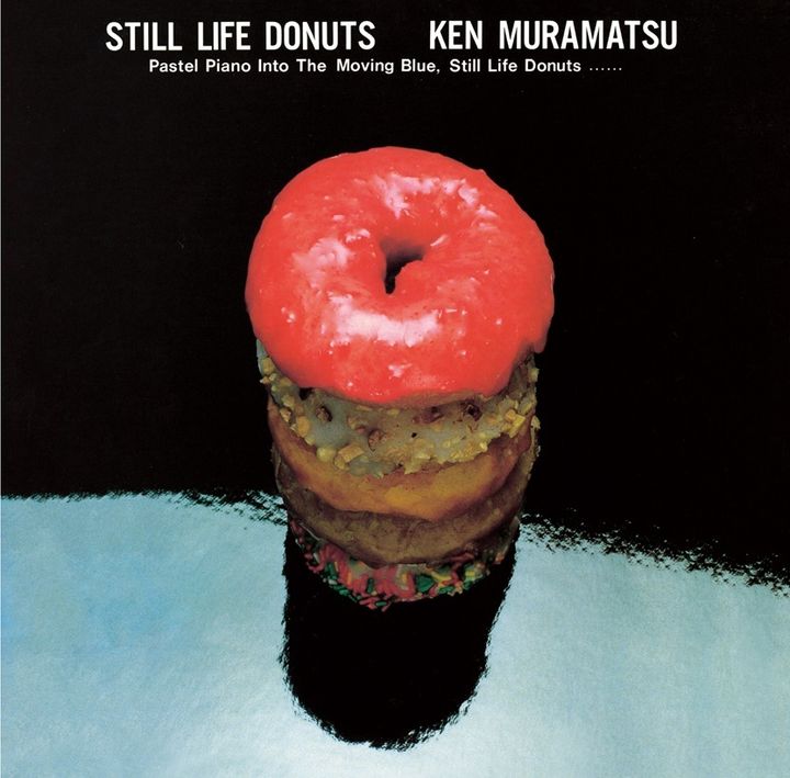 村松健 Ken Muramatsu - スティル・ライフ・ドーナッツ Still Life Donuts 【限量版】（黑膠唱片 LP） 封面