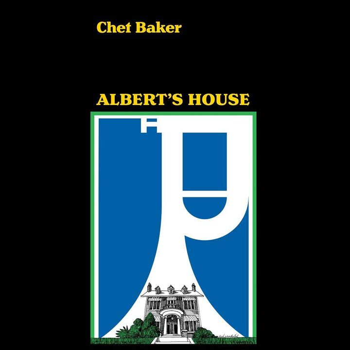 Chet Baker - Albert's House（黑膠唱片 LP） 封面