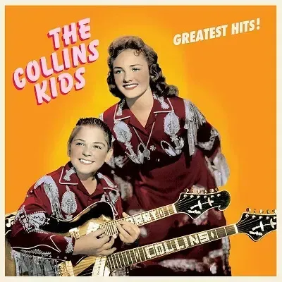 Collins Kids - Greatest Hits（黑膠唱片 LP） 封面