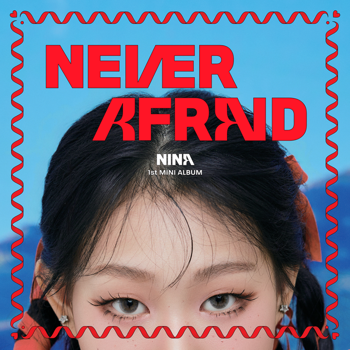 NINA - 迷你一輯: NEVER AFRAID（CD） 封面