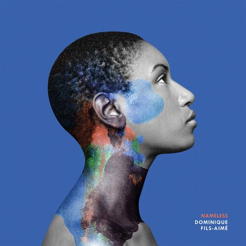 Dominique Fils-Aime - Nameless（黑膠唱片 LP） 封面
