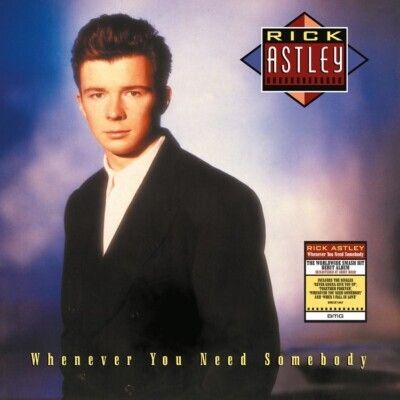 Rick Astley - Whenever You Need Somebody 【35週年紀念】 (黑膠唱片 LP) 封面