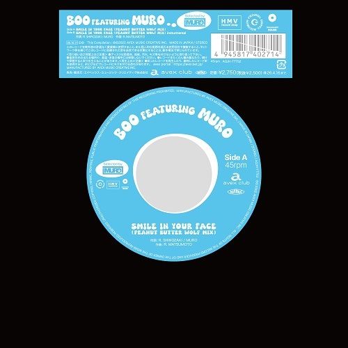 BOO featuring MURO - SMILE IN YOUR FACE (PEANUT BUTTER WOLF MIX)【日盤7寸膠】（黑膠唱片 LP） 封面
