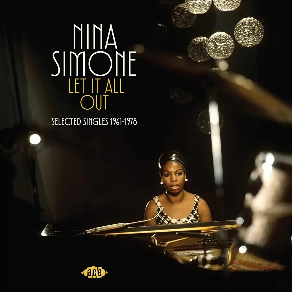 Nina_Simone_-_Let_It_All_Out__Selected_Singles_1961-1972_-_Compilation