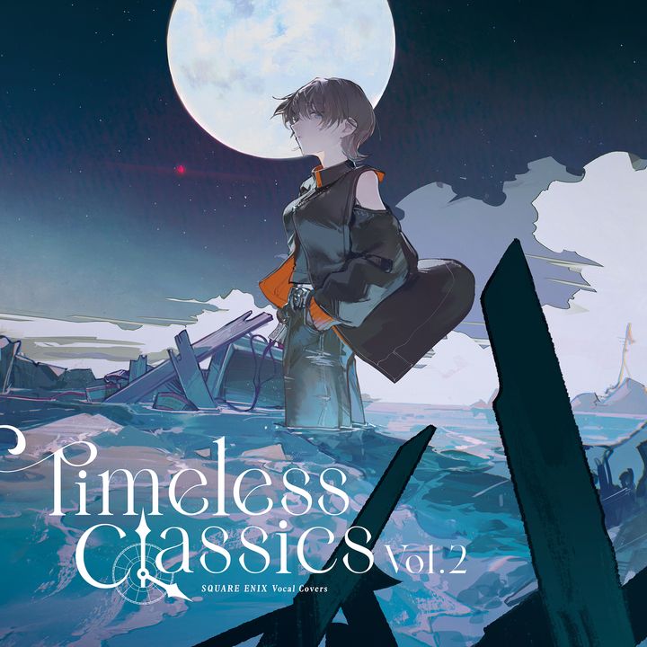 V.A. - SQUARE ENIX Vocal Covers - Timeless Classics Vol.2 【日盤】(CD) 封面