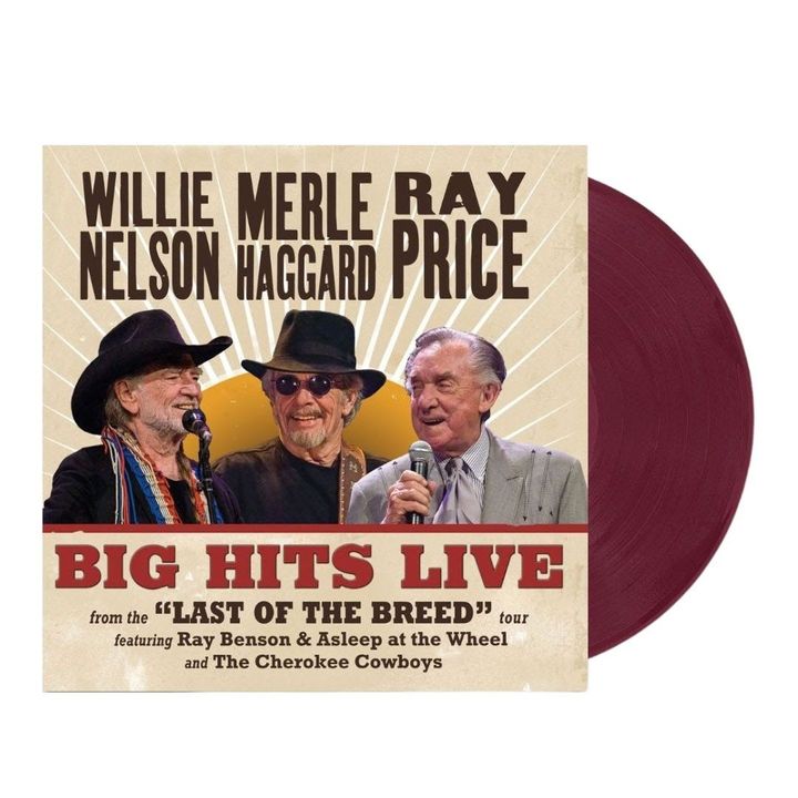 Willie Nelson, Merle Haggard, and Ray Price - Willie Merle & Ray: Big Hits Live from the 'Last of the Breed' Tour（Indie 獨家版｜黑膠唱片 LP） 封面